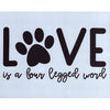 Love is a Four Legged Word Stencil