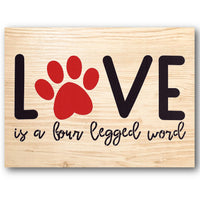 Love is a Four Legged Word Stencil