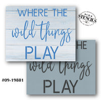 Where the Wild Things Play Stencil