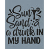 Sun Sand & A Drink in my Hand Stencil