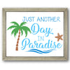 Just Another Day in Paradise Stencil