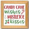 Candy Cane Wishes & Mistletoe Kisses Stencil