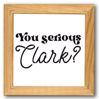 You Serious Clark Stencil