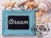 Simple Sayings: Dream Script Stencil