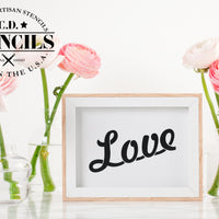 Simple Sayings:  Love Script Stencil