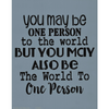 You May Be One Person Stencil