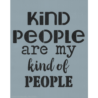 Kind People Stencil