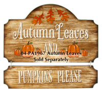 Autumn Leaves and Pumpkins Please